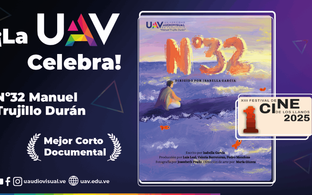 N°32 Manuel Trujillo Durán gana “Mejor Corto Documental en el Festival de los Llanos 2025”