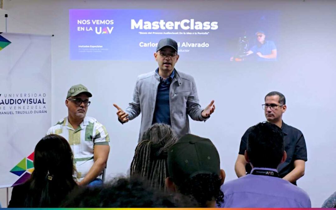 Nos vemos en la UAV: Masterclass con el Director y Productor Carlos Daniel Alvarado